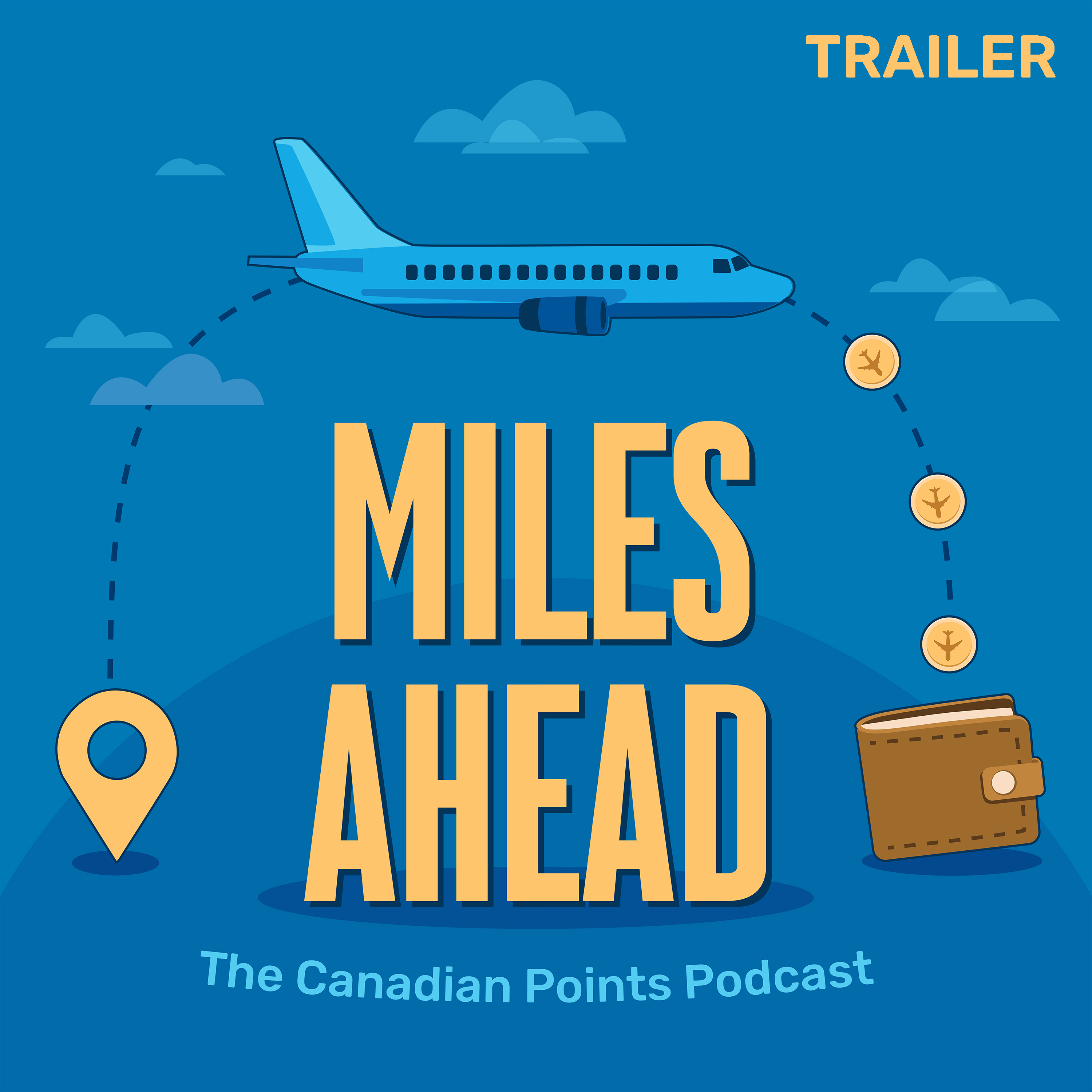 Miles Ahead: The Canadian Points Podcast