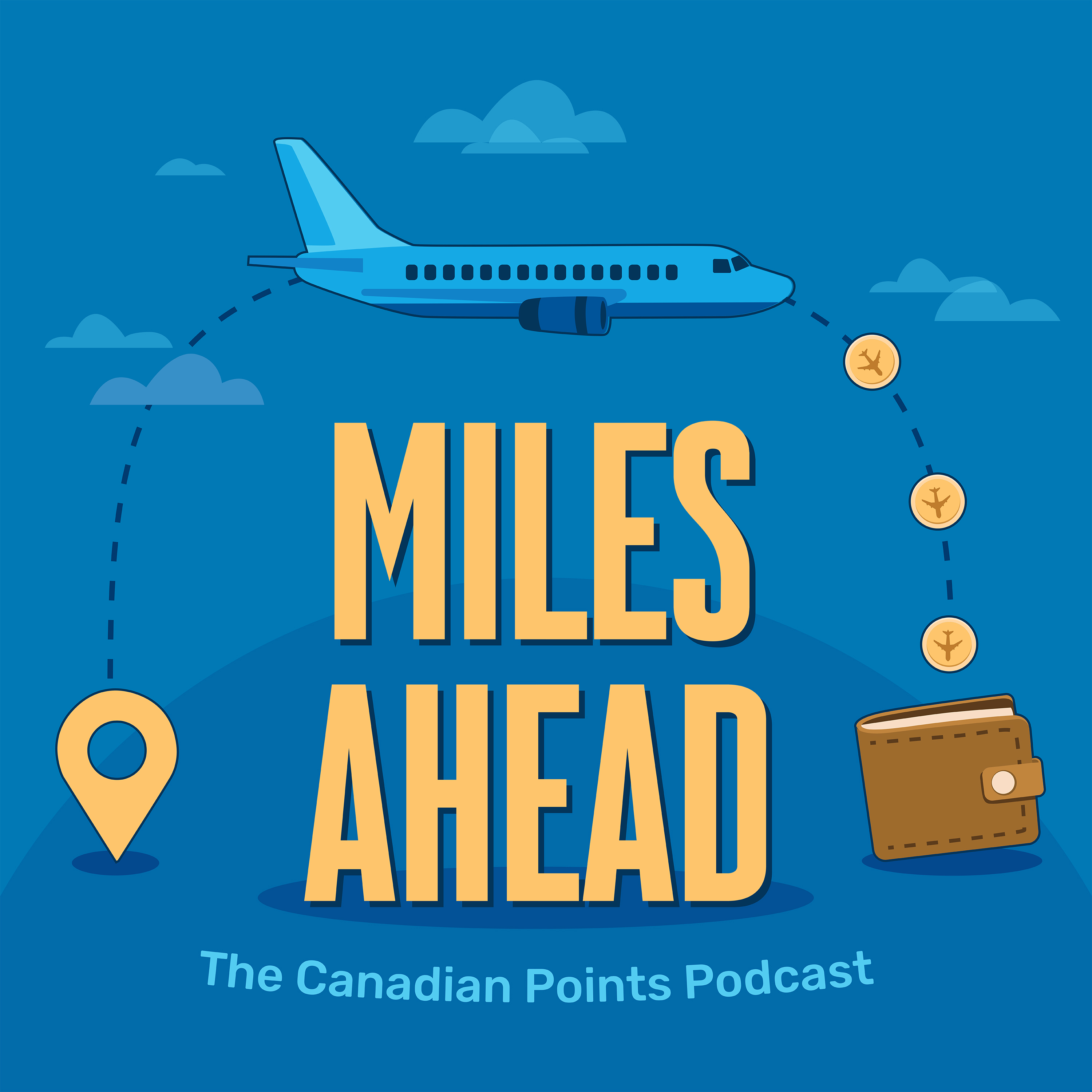 Logo of the podcast Miles Ahead: The Canadian Points Podcast